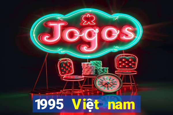 1995 Việt nam xổ số chính thức