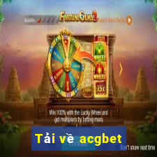 Tải về acgbet