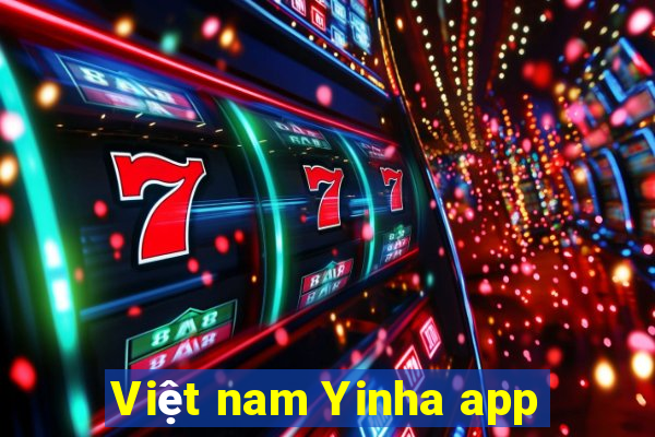 Việt nam Yinha app