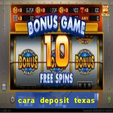 cara deposit texas poker cc