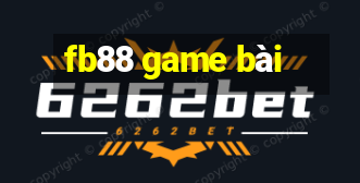 fb88 game bài