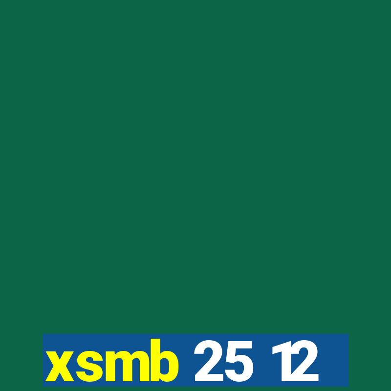 xsmb 25 12