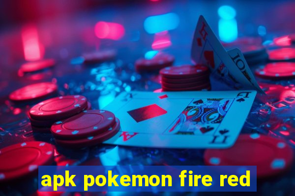 apk pokemon fire red