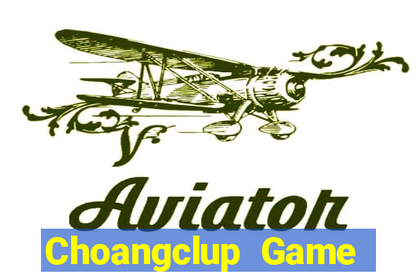 Choangclup Game Bài 123