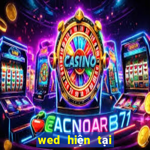 wed hiện tại của ylg là gì