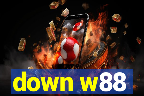 down w88