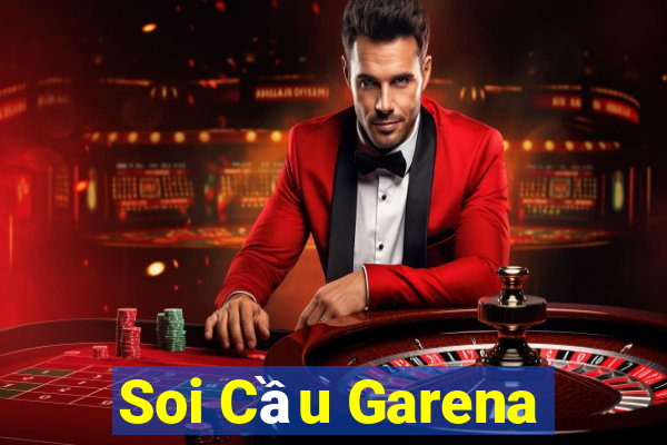 Soi Cầu Garena