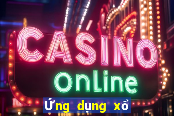 Ứng dụng xổ số an toàn 2021