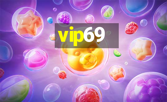 vip69