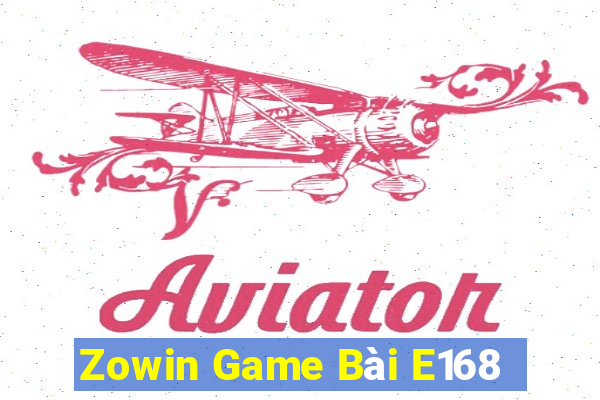 Zowin Game Bài E168