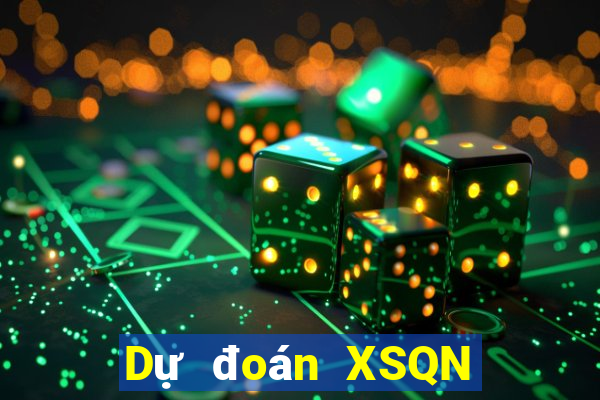 Dự đoán XSQN ngày 12