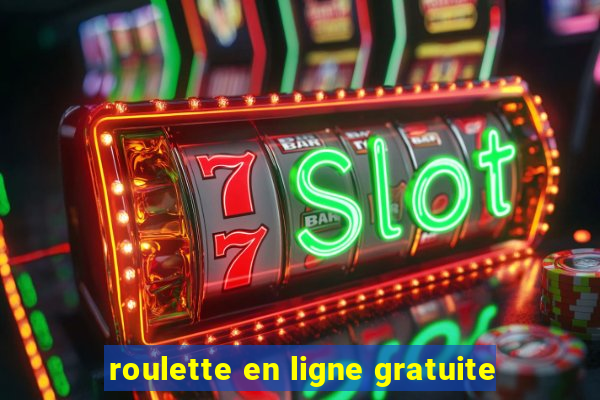 roulette en ligne gratuite