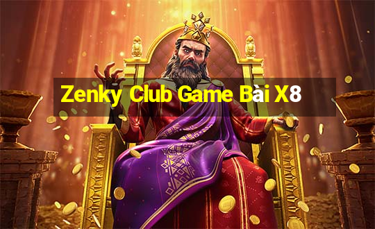 Zenky Club Game Bài X8