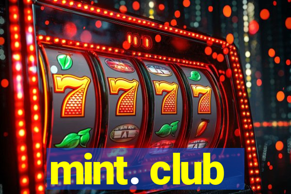 mint. club