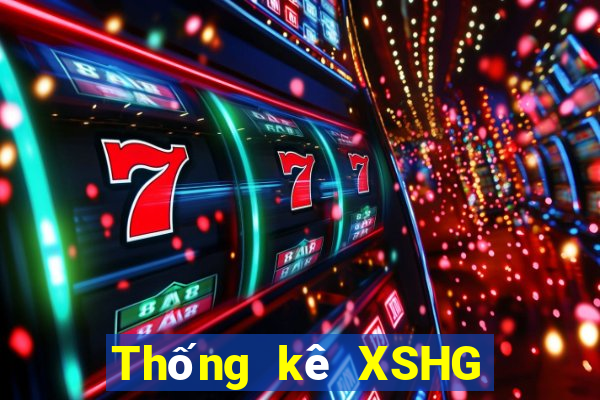 Thống kê XSHG thứ tư