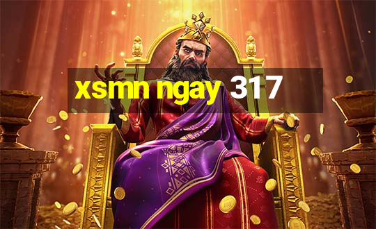 xsmn ngay 31 7