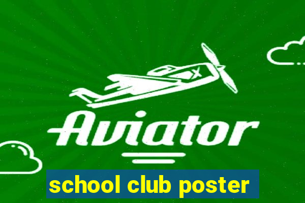 school club poster