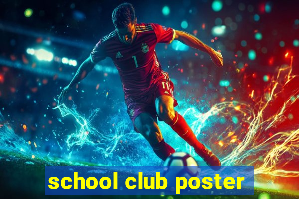 school club poster