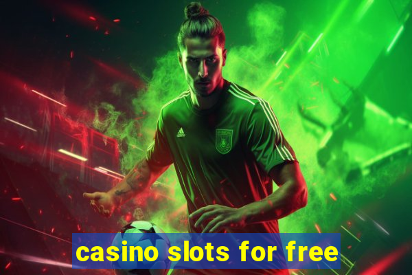 casino slots for free