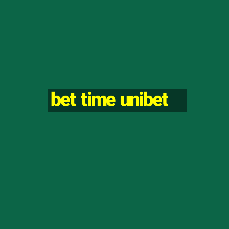 bet time unibet