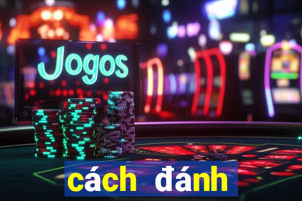 cách đánh baccarat hiệu quả