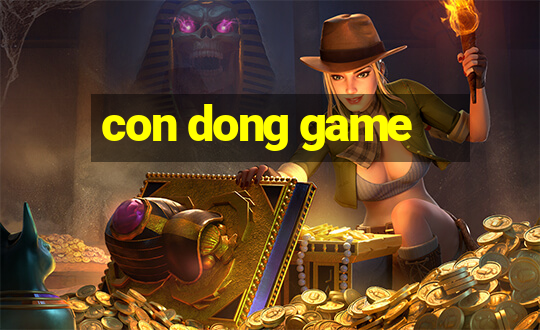 con dong game