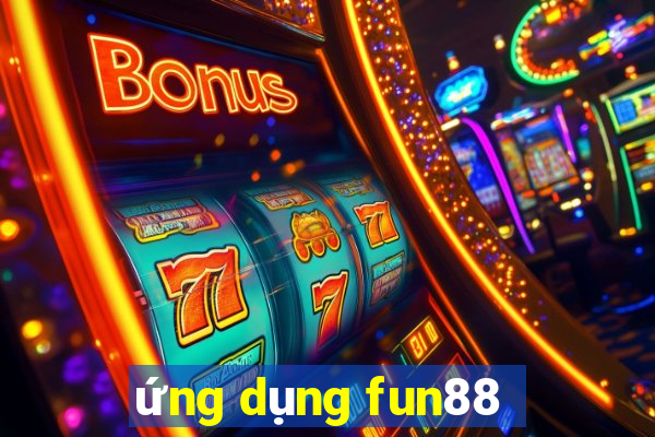 ứng dụng fun88