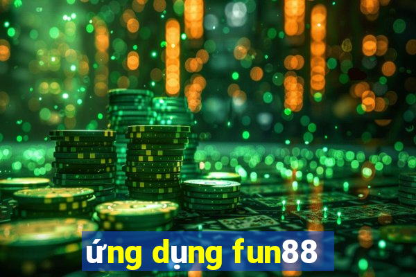 ứng dụng fun88