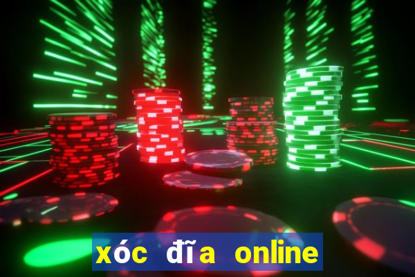 xóc đĩa online uy tín xocdia123