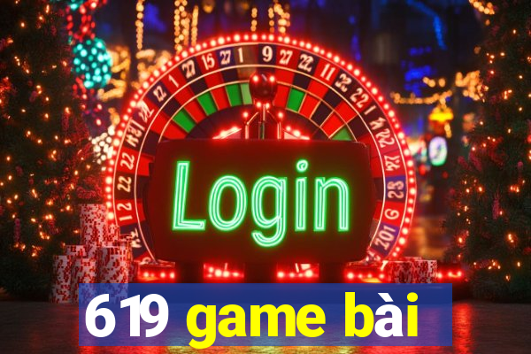 619 game bài