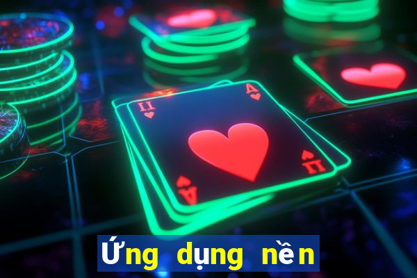 Ứng dụng nền tảng t6