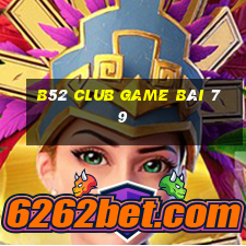 B52 Club Game Bài 79