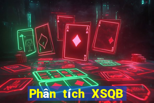 Phân tích XSQB ngày 7