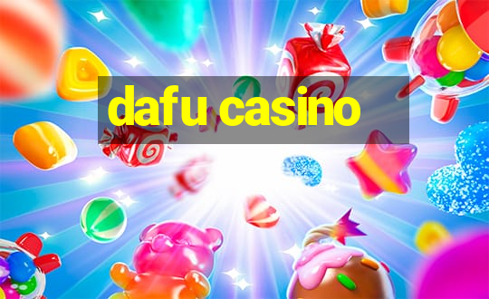 dafu casino