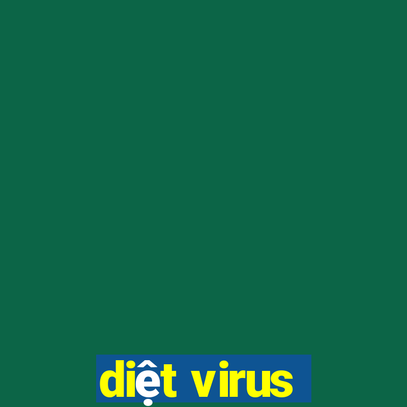 diệt virus