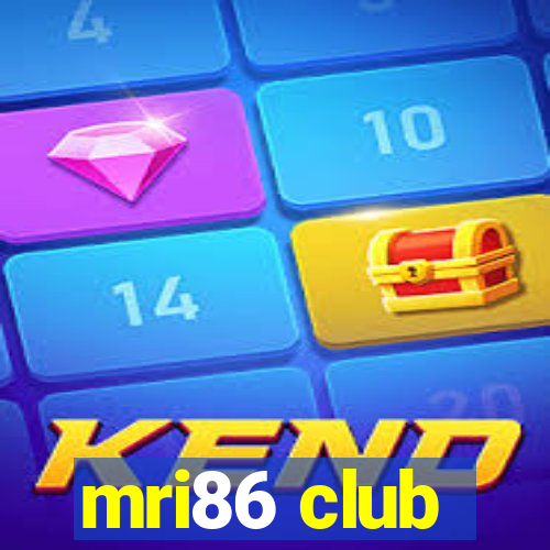 mri86 club