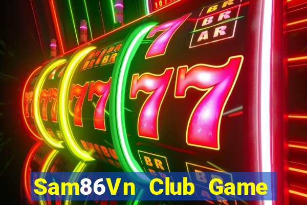 Sam86Vn Club Game Bài 6 Lá