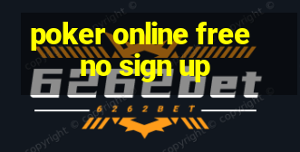 poker online free no sign up