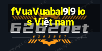 fVuaVuabai9i9 ios Việt nam