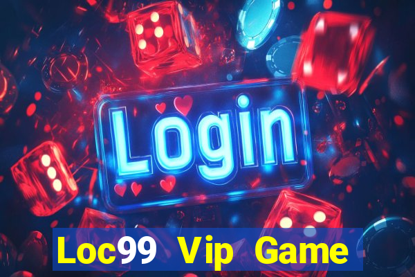 Loc99 Vip Game Bài Go88