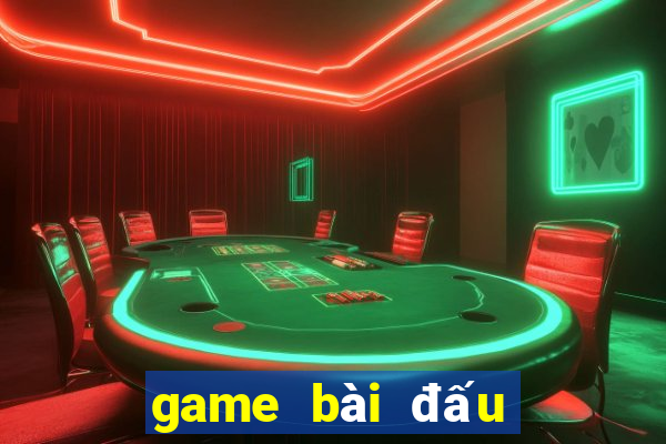 game bài đấu trường 52