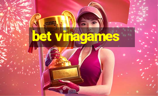 bet vinagames