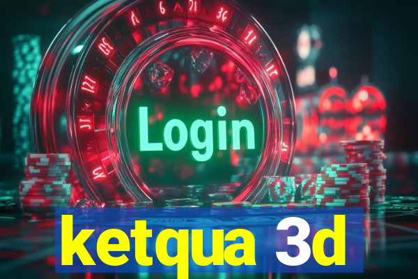 ketqua 3d