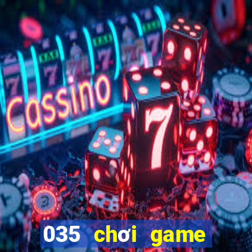 035 chơi game bài Android