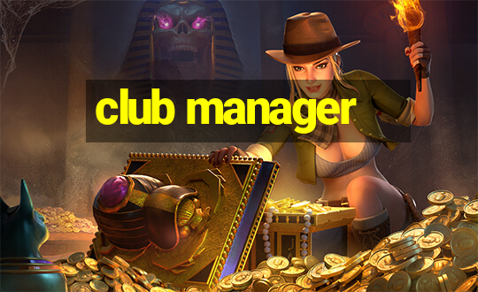 club manager