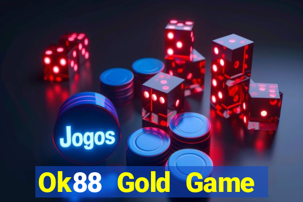 Ok88 Gold Game Bài 888 Casino