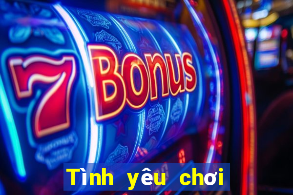 Tình yêu chơi xổ số tiền