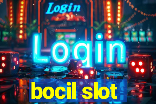 bocil slot