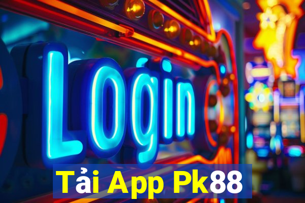 Tải App Pk88