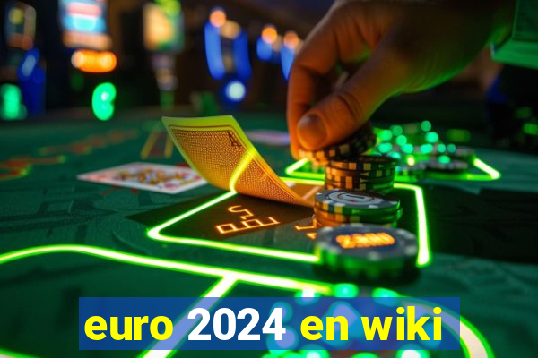 euro 2024 en wiki